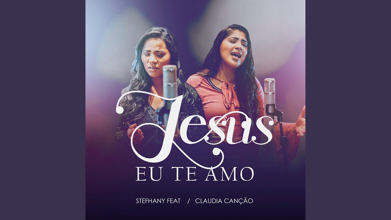 Jesus Eu Te Amo