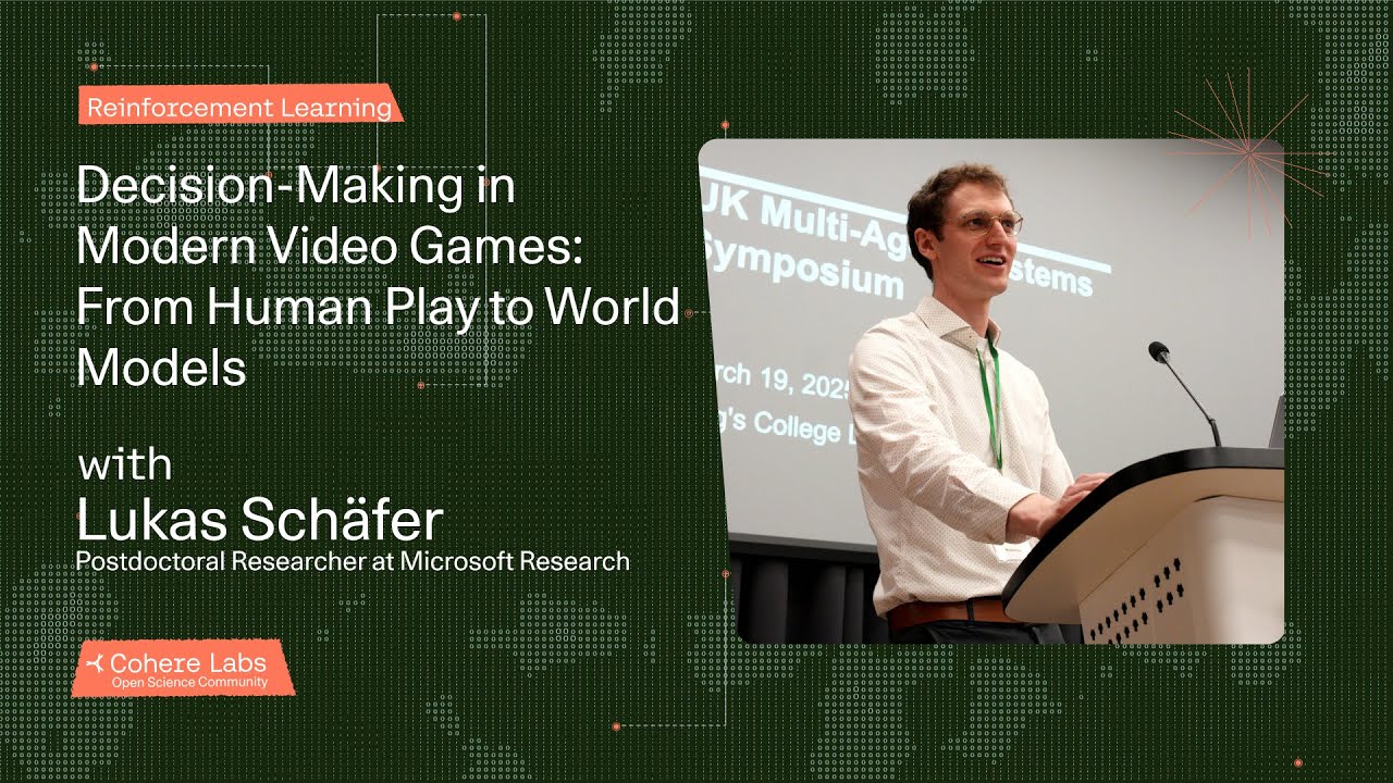 Lukas Schäfer  - Decision Making in Modern Video Games  From Human Play to World Models