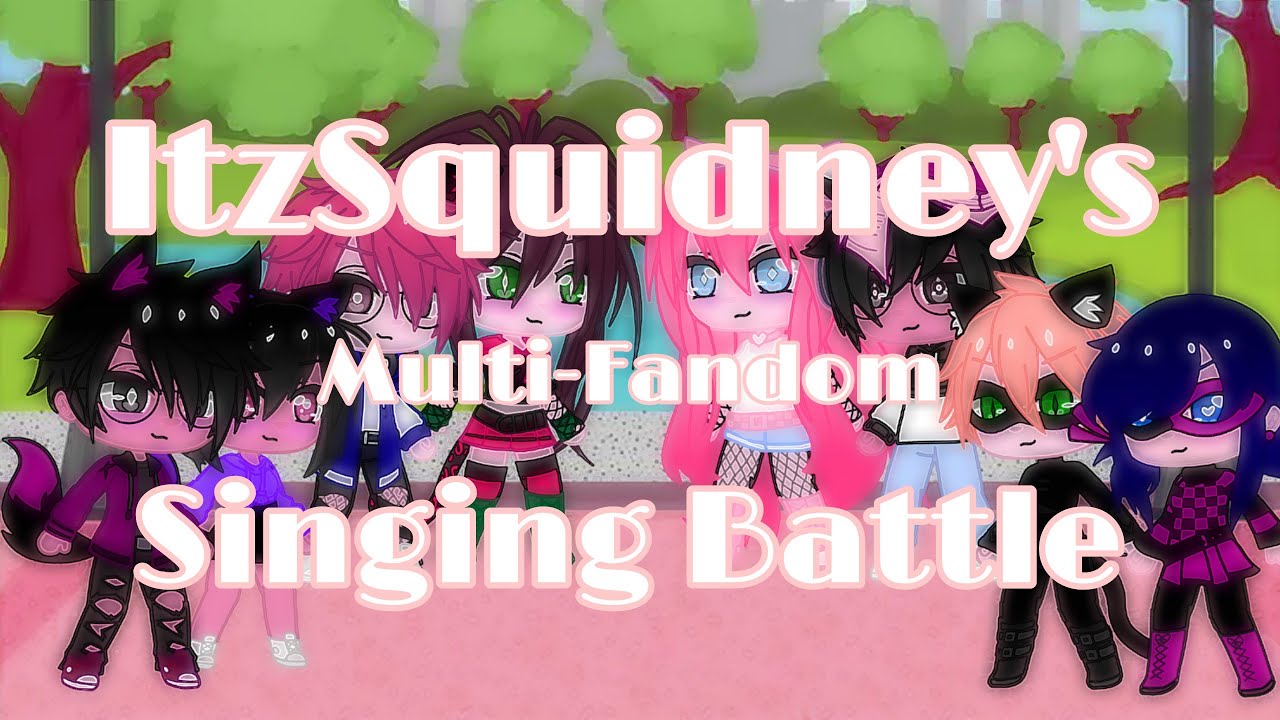 Multi-Fandom Singing Battle | Ryguyrocky, Miraculous, ThePinkDiamondDiva, Aphmau | ItzSquidney