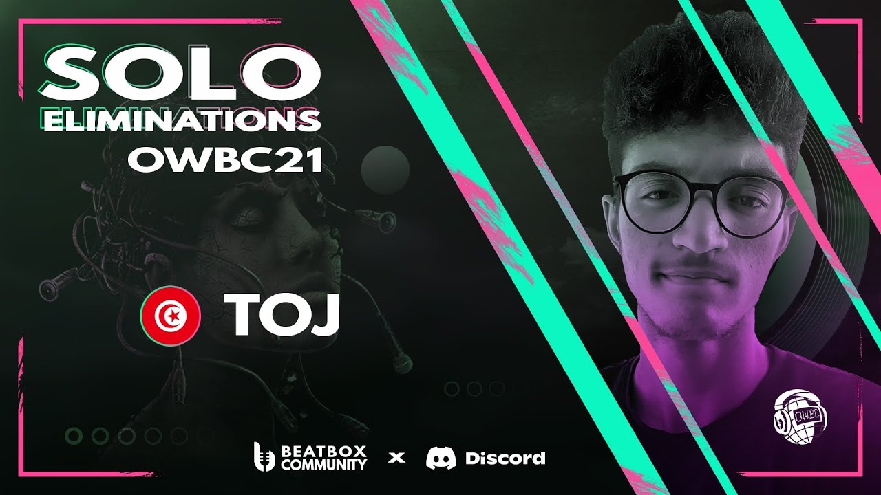 TOJ | Online World Beatbox Championship 2021 Solo Elimination