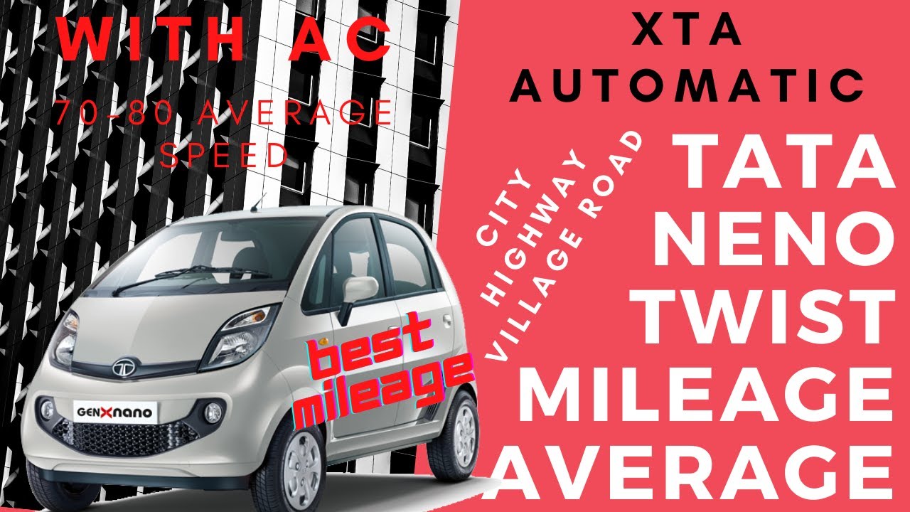 TATA NANO TWIST MILEAGE-AVERAGE