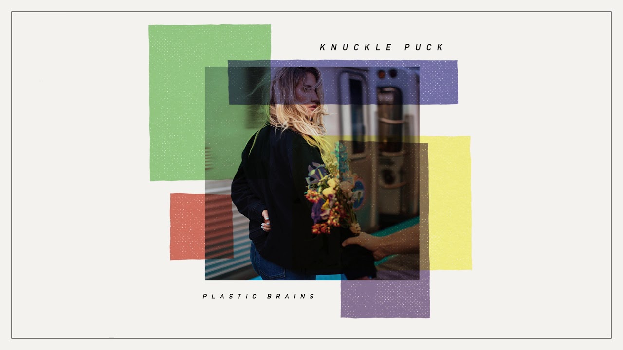 Knuckle Puck - Plastic Brains