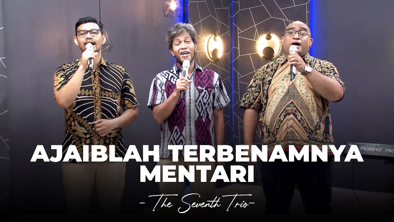Ajaiblah Terbenamnya Mentari-  The Seventh Trio