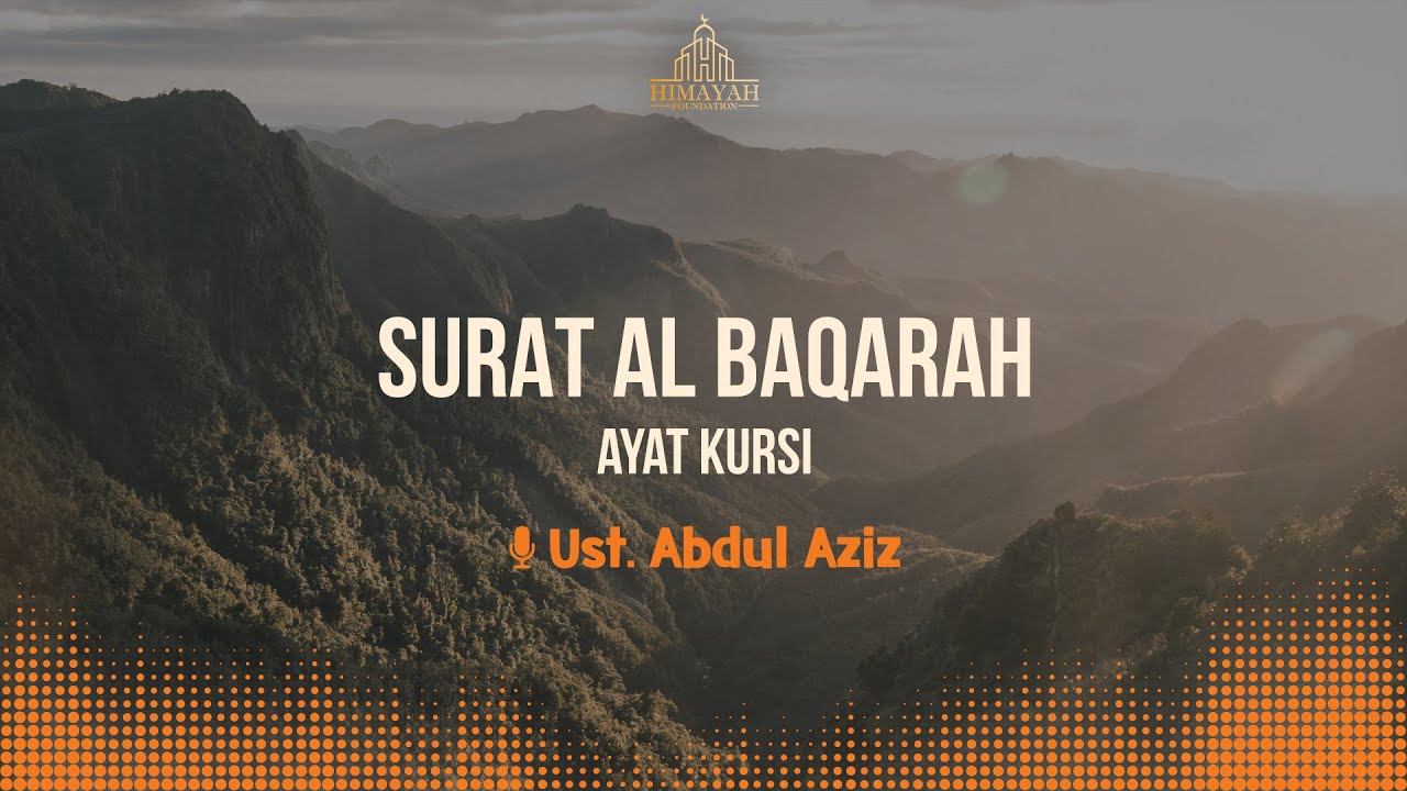 AYAT KURSI | Ust. Abdul Aziz