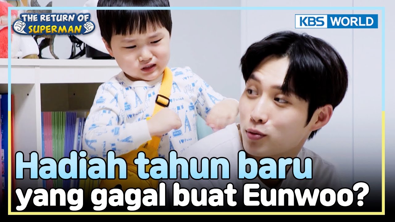 [IND/ENG] Eunwoo Tiba-tiba Ngga Mood | The Return of Superman | KBS WORLD TV 250112