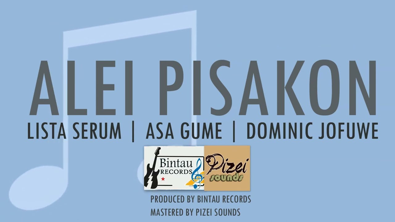 Alei Pisakon - Lista Serum | Asa Gume | Dominic Jofuwe (PNG MUSIC 2022)
