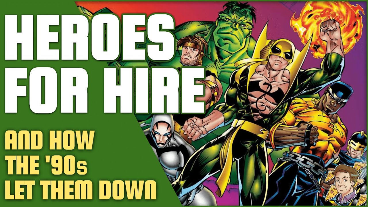 Heroes for Hire and How the 90s Let Them Down | Comics