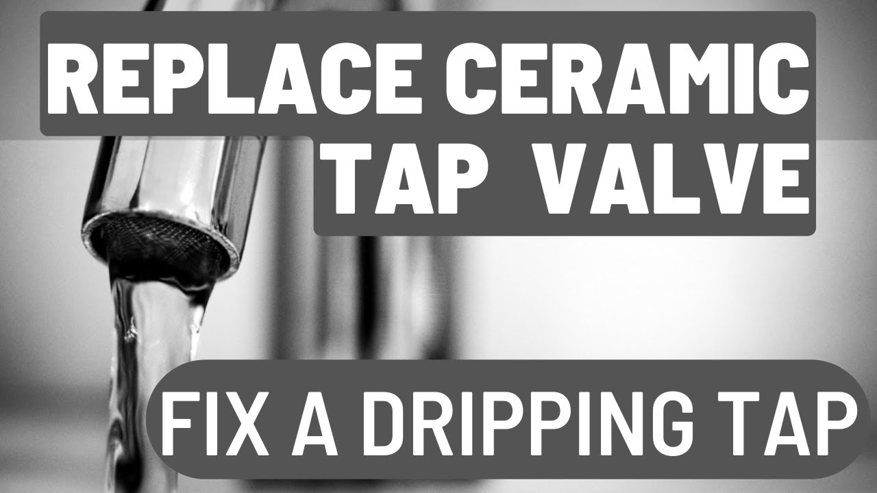 Replace Kitchen Tap Ceramic Valve and Fix your Dripping Tap