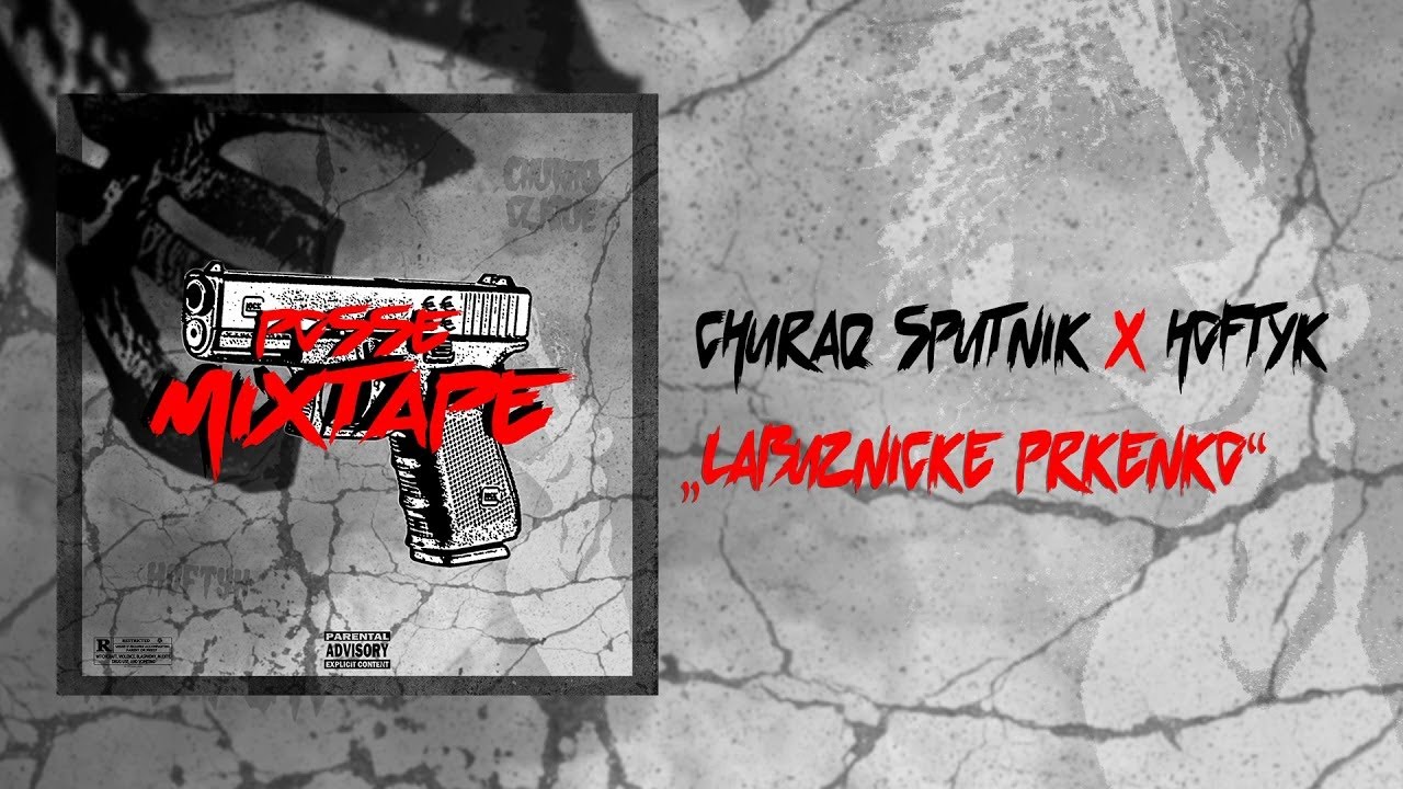 Churaq Sputnik x Hoftyk - Labužnick&eacute; Prk&eacute;nko (Audio)