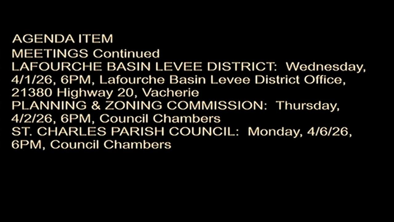 St. Charles Parish Council Meeting for March 16, 2026