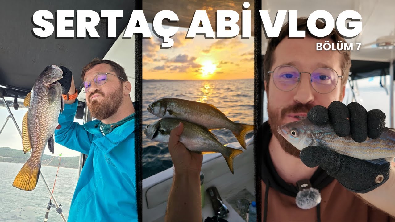 SERTAÇ ABİ VLOG #7