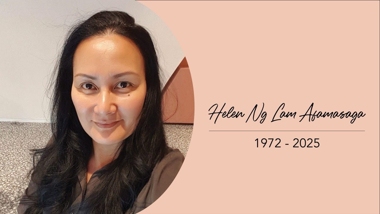 Helen Ng Lam Afamasaga's Funeral and Burial Service | 8:30am (QLD), Monday 5th January, 2026