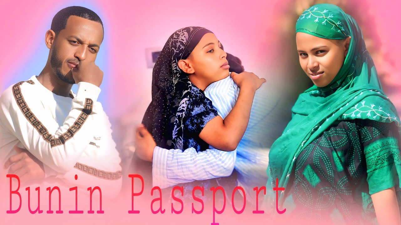 Bunin Passport Mudamaa Bafattee Ala Demaa jirti Oshe yaamte Daa'ima giddiin itti k.....