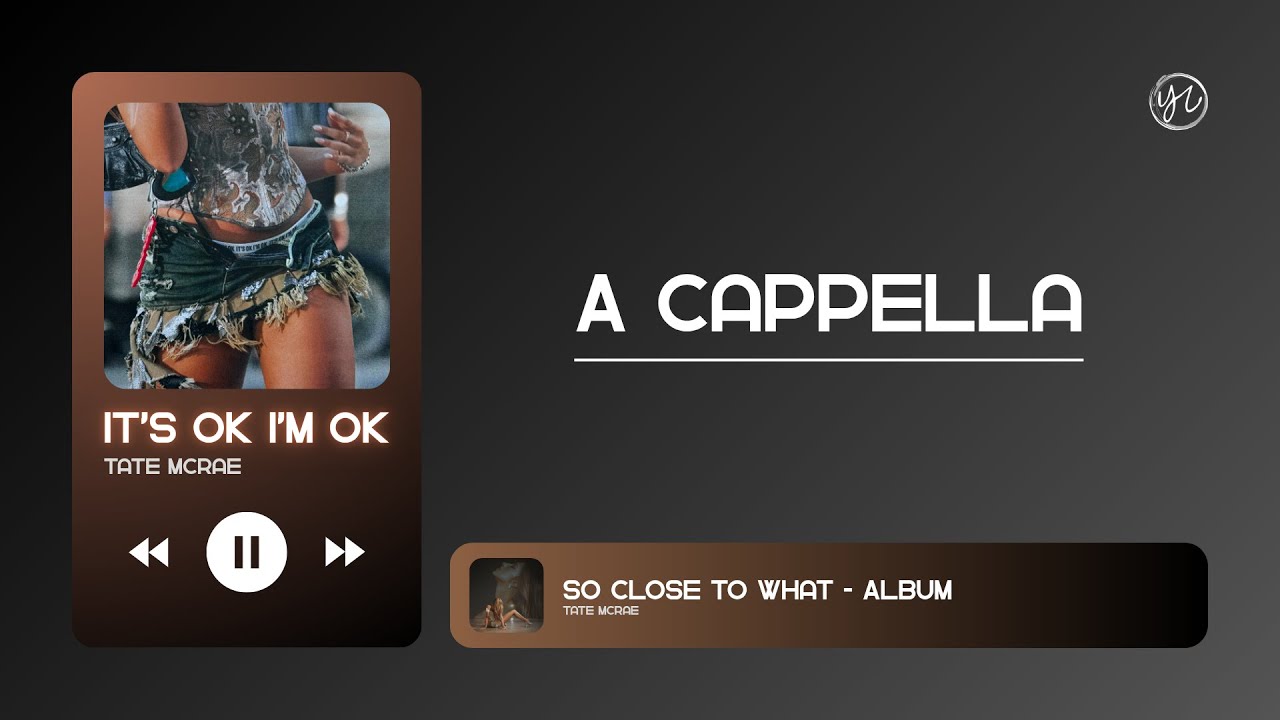 Tate McRae - It's ok I'm ok (Studio A Cappella / Vocals Only)