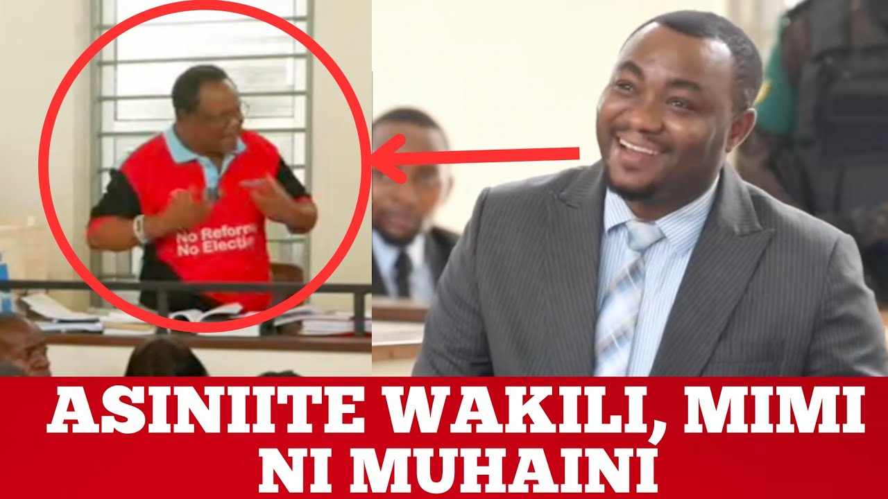 LISSU AWAKA ''ASIINITE WAKILI MIM NI MTUHUMIWA WA UHAINI'' MAJIBIZANO NA WAKILI WA SERIKALI