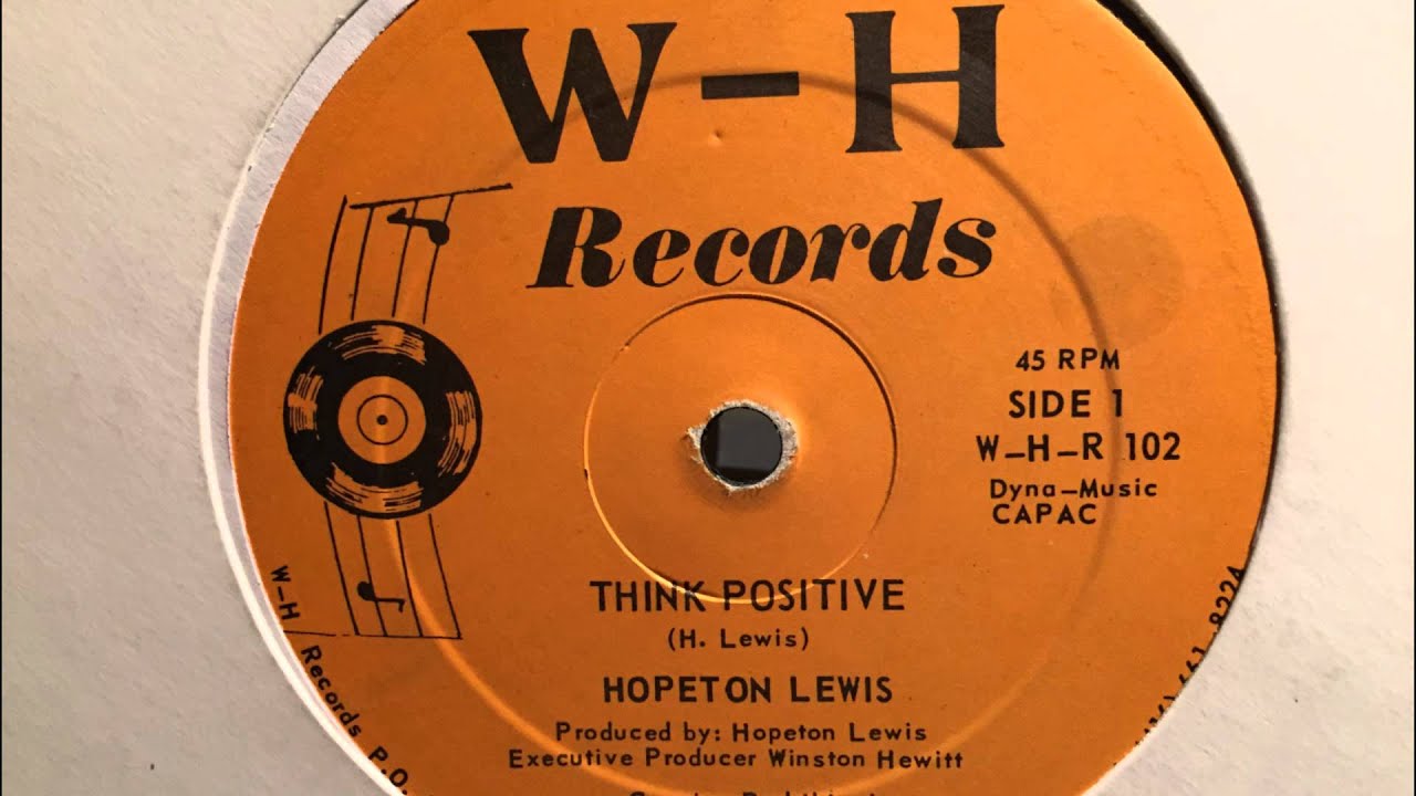 Hopeton Lewis - Think Positive [W-H Records]