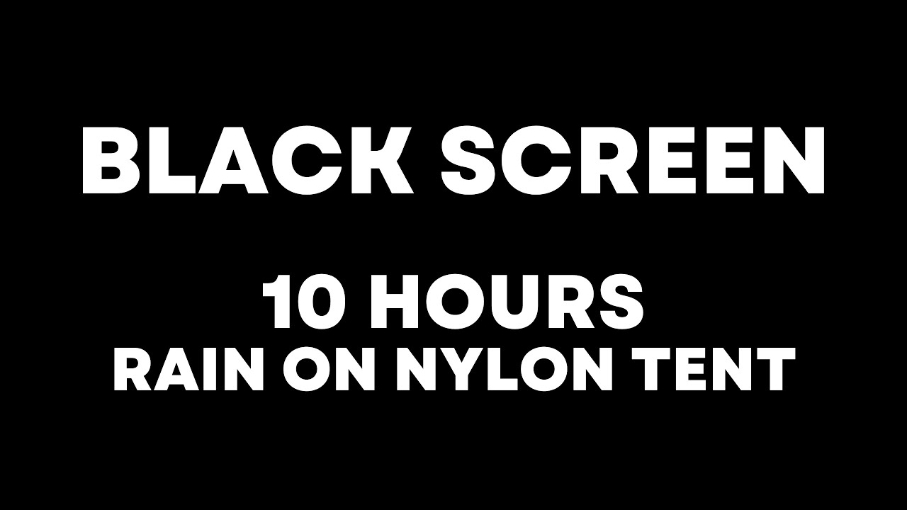 Rain on a Nylon Tent | 10 HOUR BLACK SCREEN | Fall Asleep Fast!