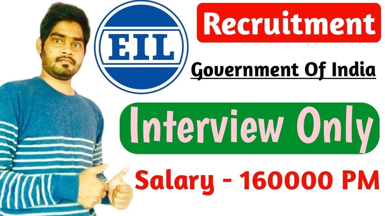 Engineer India Limited Recruitment | EIL Recruitment 2020 | Salary - 160000 | No Exam | By gyan4u