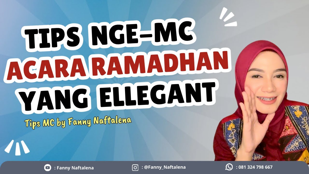 Tips MC Ramadhan 2025 yang Elegan | MC Acara Islami | MC Buka Puasa | MC Ramadan Fest | MC Berkelas
