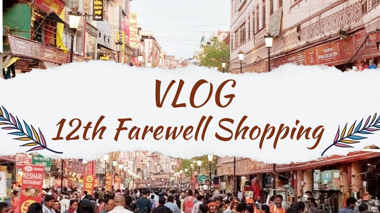 Farewell Shopping Mini Vlog 🛍️✨ | So Much Excitement 😍🔥