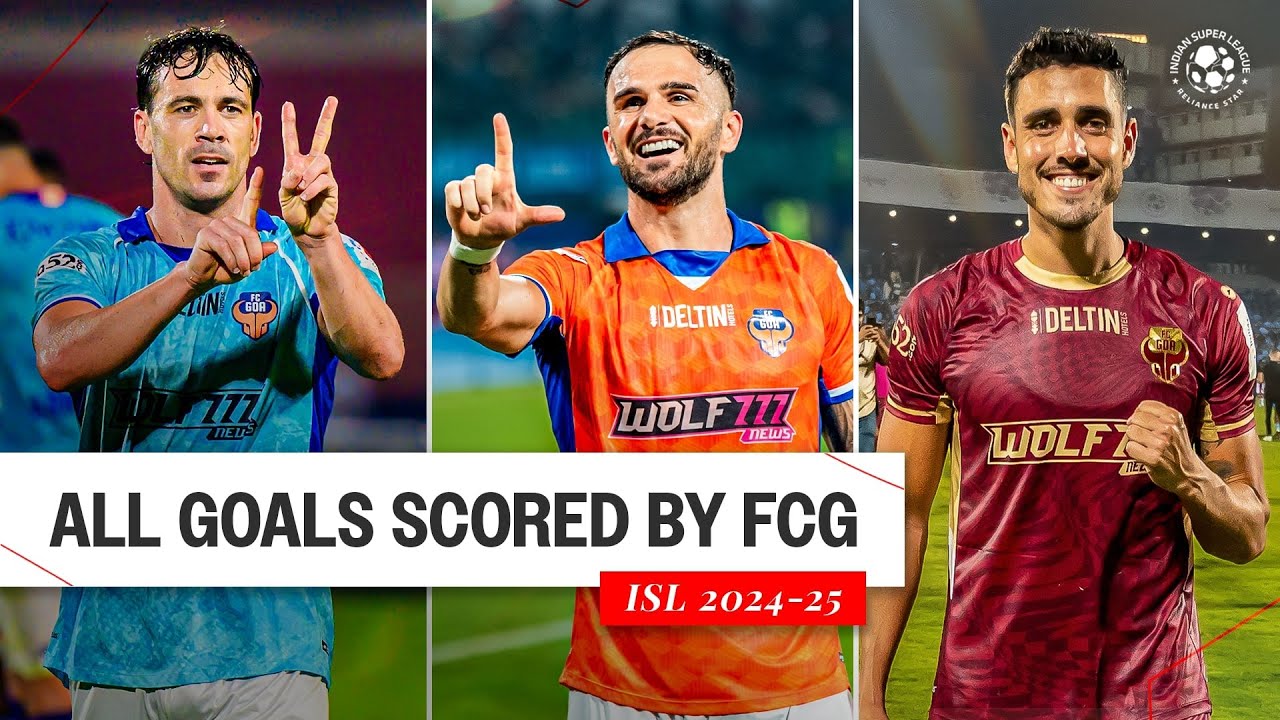 FC Goa's All Goals in ISL 2024-25