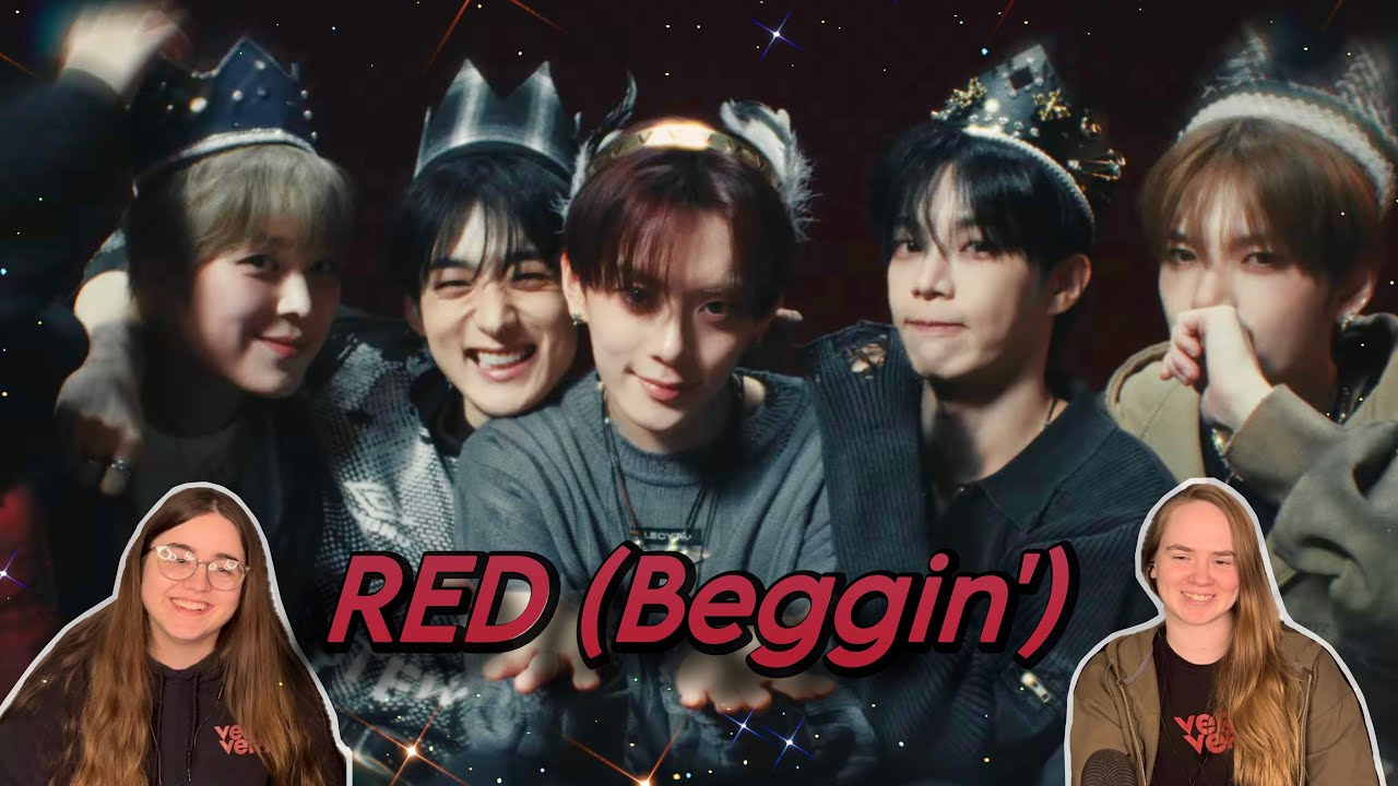 очень, очень восторженная реакция на песню VERIVERY «RED (Beggin')»
