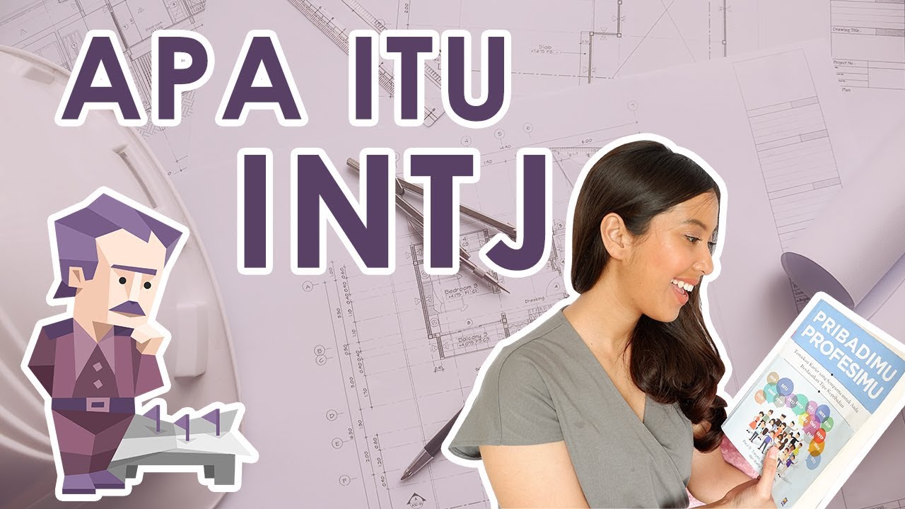 APA ITU INTJ ? | MBTI BAHASA INDONESIA | 16 Tipe Kepribadian | 16Personality | 16 Personalities