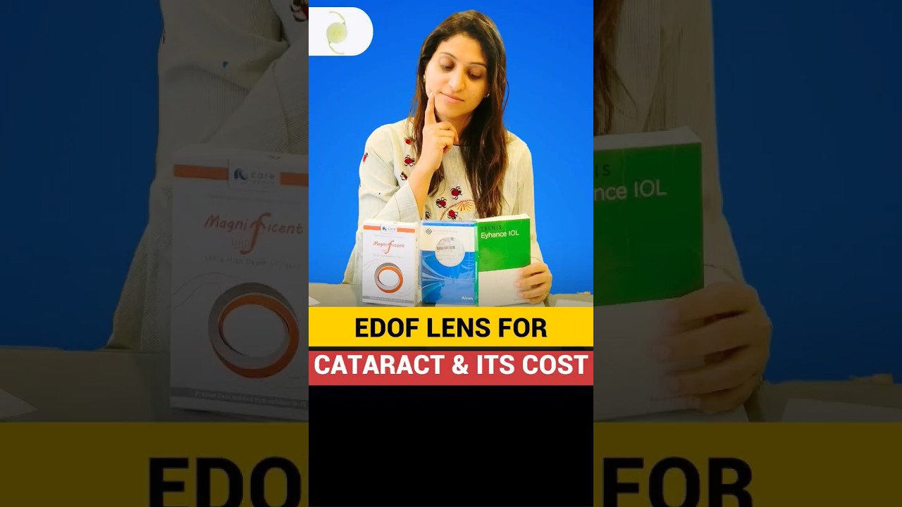 Cataract  EDOF Lens & Cost