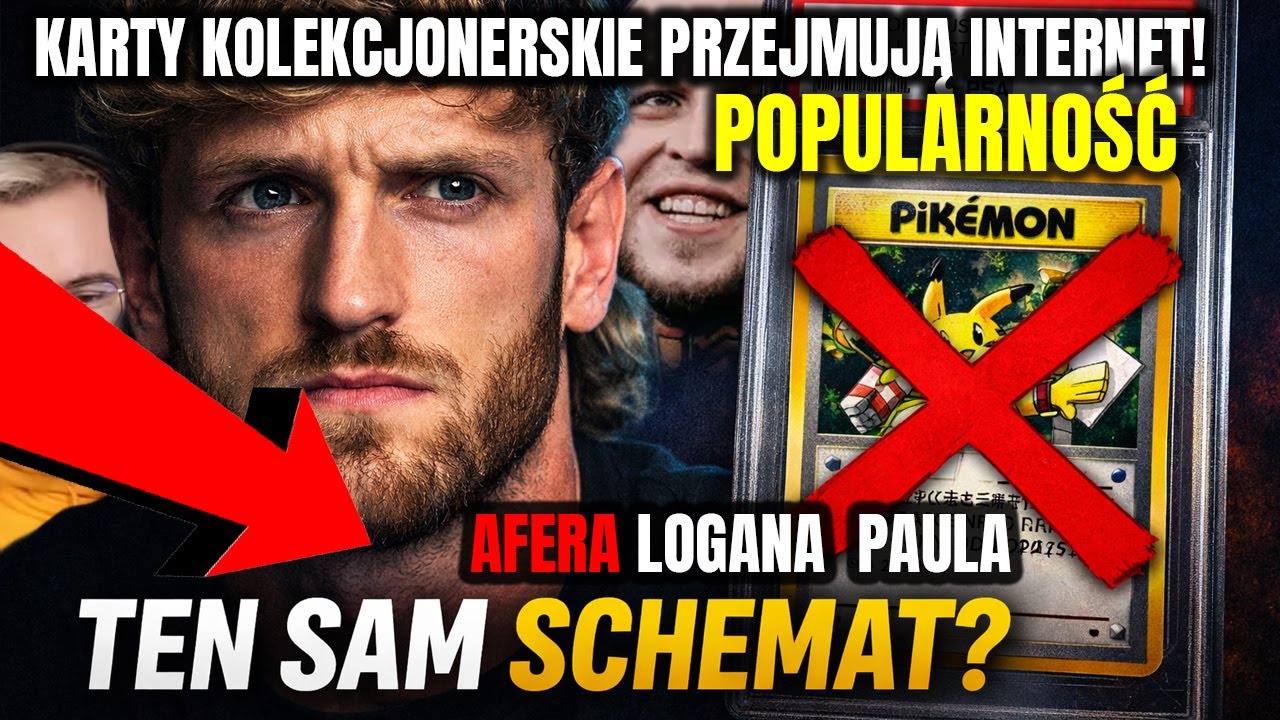 Pokémony i kolekcjonerski boom w Polsce - Logan Paul i afery karciane!