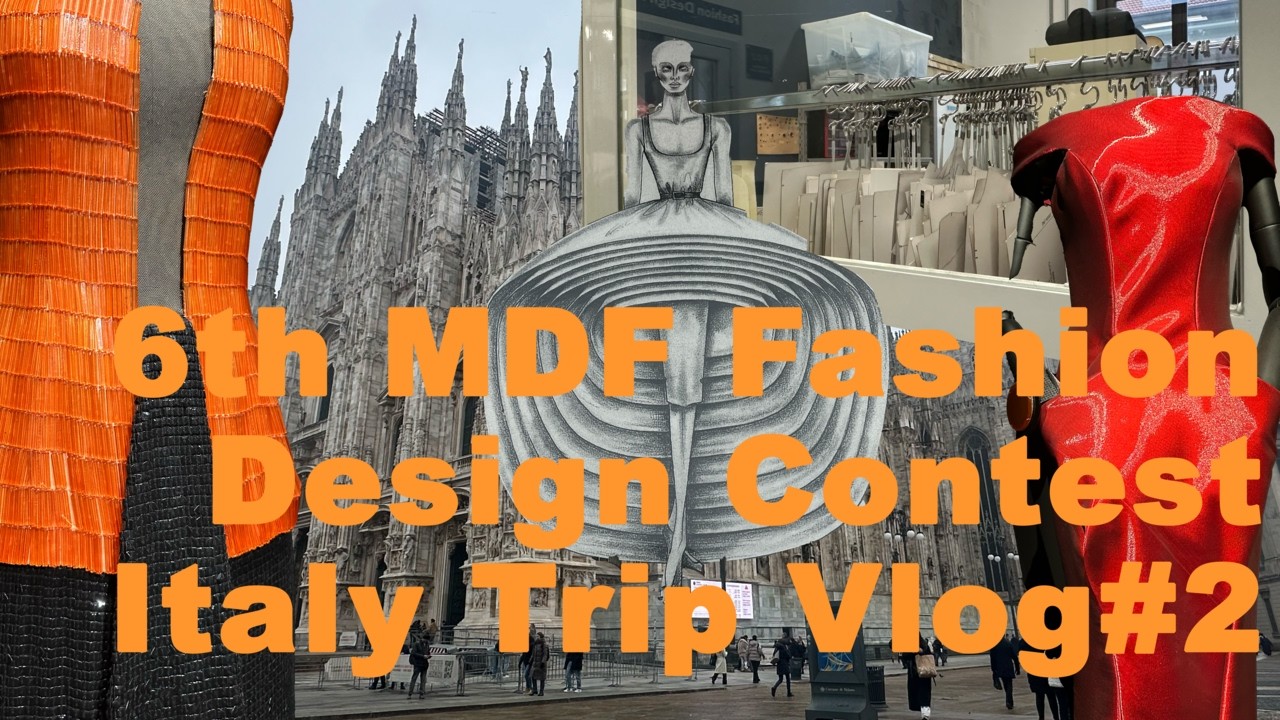 │MDF_Contest│제6회 MDF 패션디자인 공모전 해외 패션전시회 수상자 브이로그-2