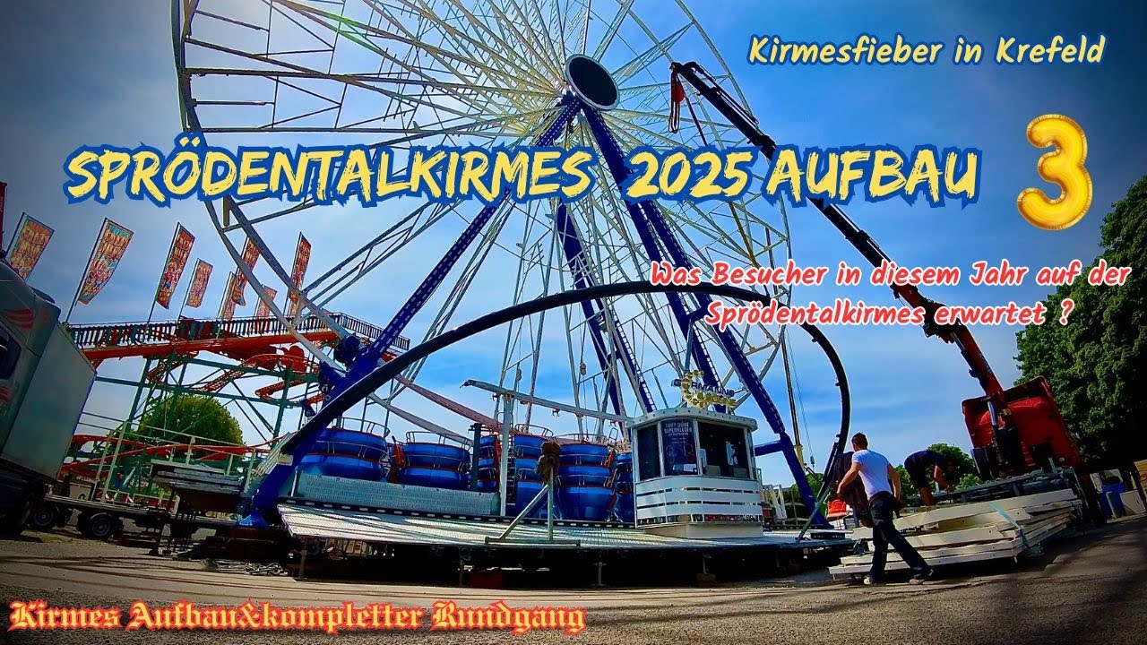 Krefeld Spödentalkirmes 2025 Aufbau⓷🏗️Frühjahrskirmes Krefeld 2025 Kirmesaufbau 🏹 Kirmesfieber 2025