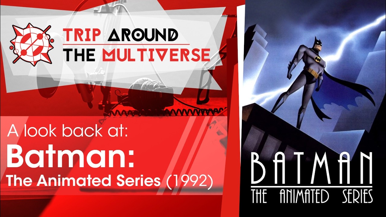 Was Batman : The Animated Series the GOAT? - A Look back