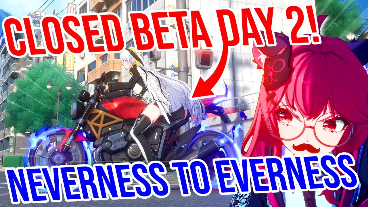 WHY IS IT SO GOOD?! Neverness to Everness Beta Day 2 - Review, Gacha System, and Grinding!