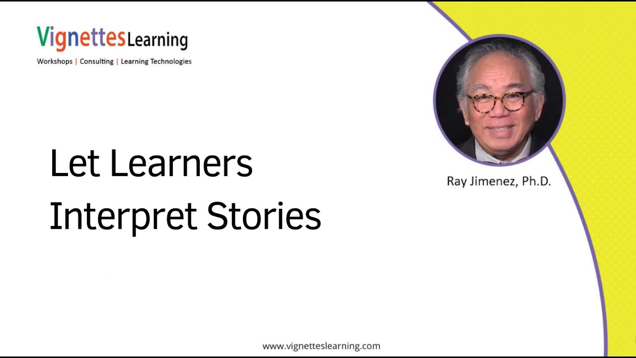 Let Learners Interpret Stories