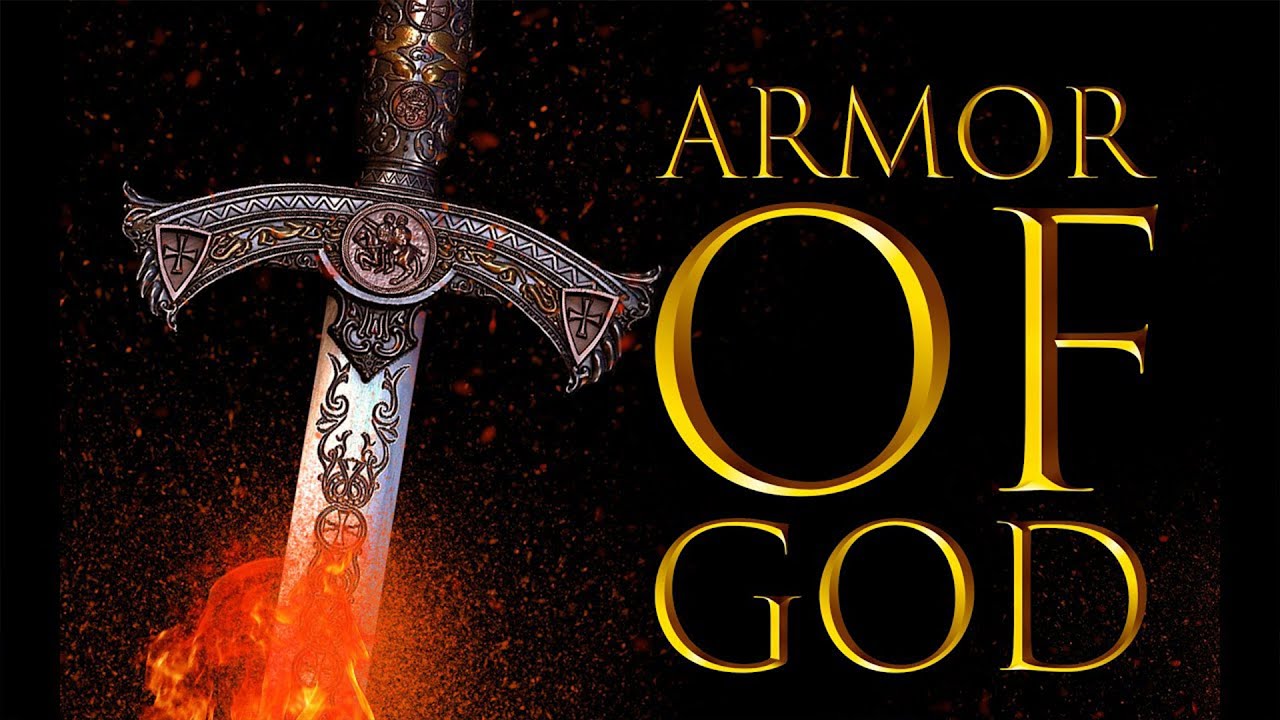 The Armor of God