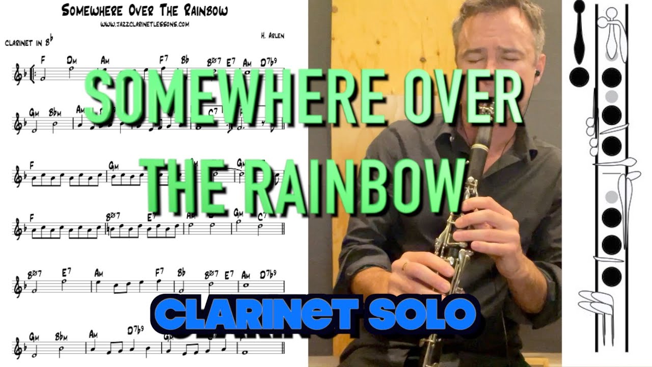 (Somewhere) Over The Rainbow- CLARINET SOLO LESSON