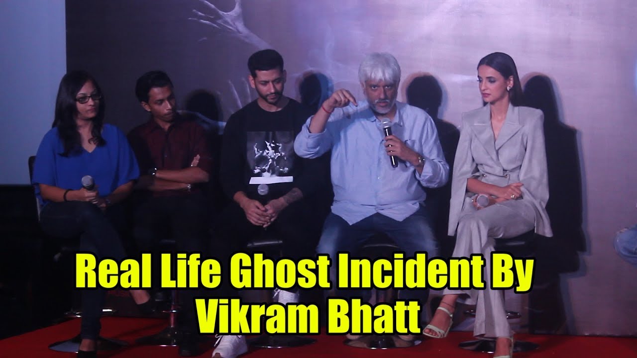 Some Real Life Ghost Incidents By Vikram Bhatt And Ghost Movie Team