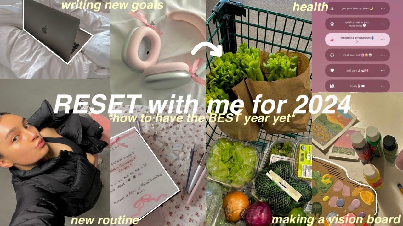 2024 RESET with me✨📖 *how to have your best year* vision board + goal setting + productive planning