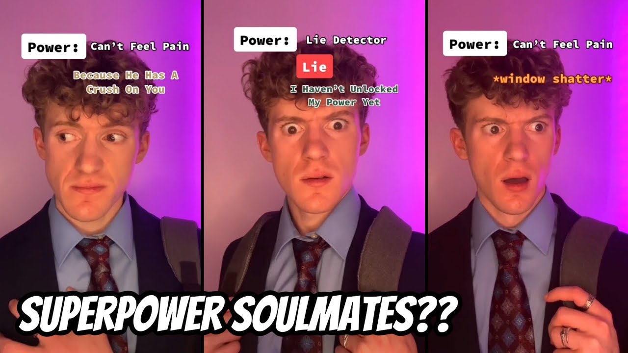 BRAD MARTIN VIRAL SERIES: POV You Receive A Superpower But It'll Be Swapped Out With Your Soulmates'