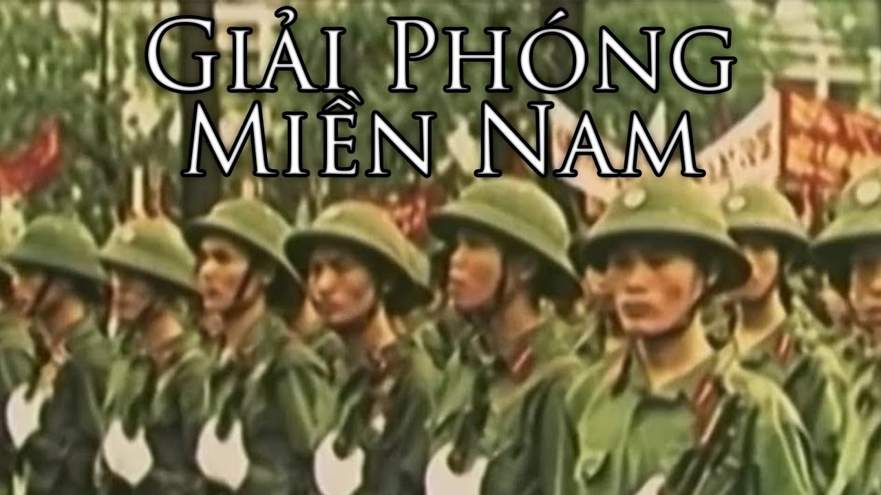 Viet Cong March: Giải Phóng Miền Nam - Liberate the South