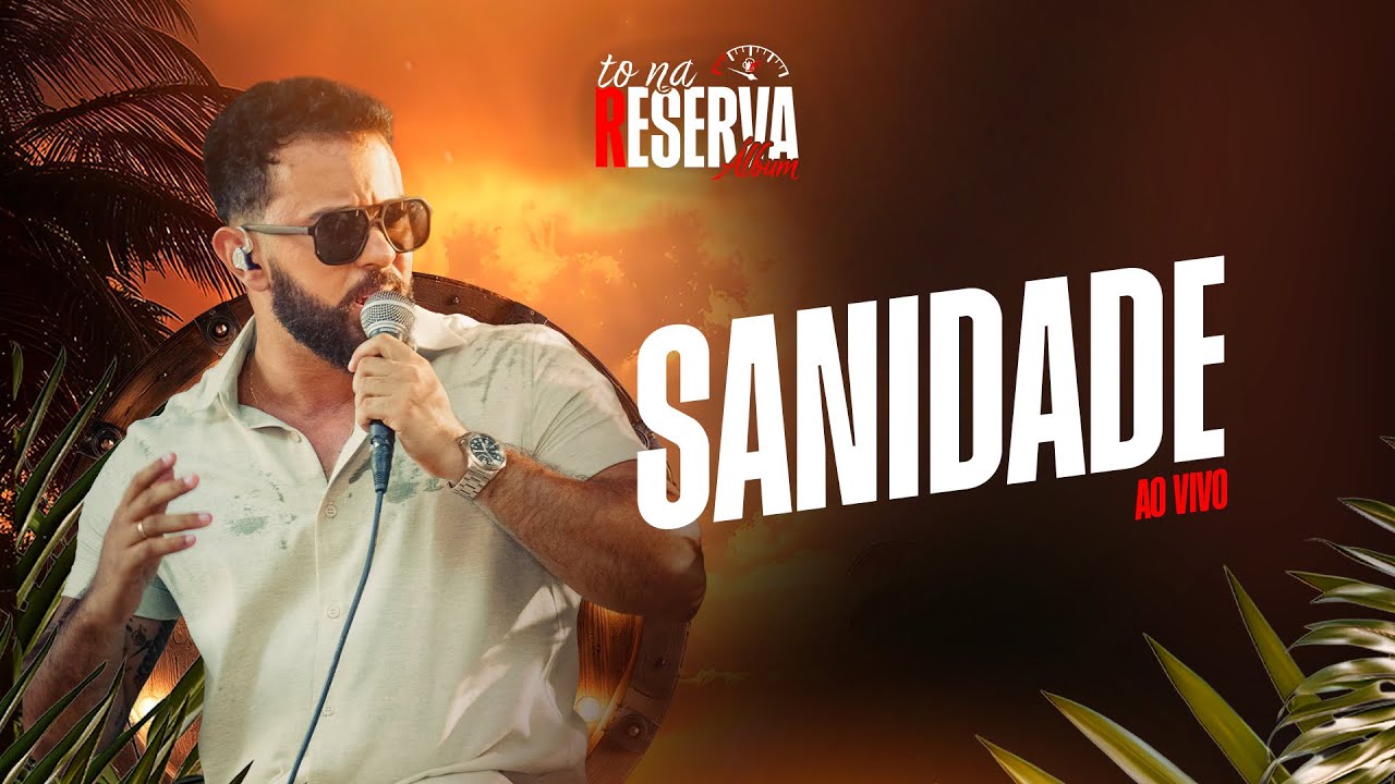 Sanidade - Ao Vivo 