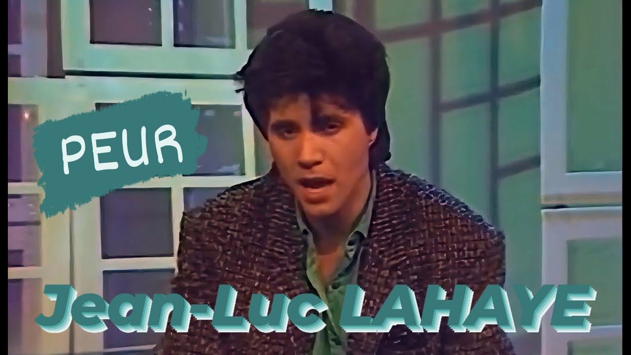 Jean-Luc Lahaye_Peur (1986) HD