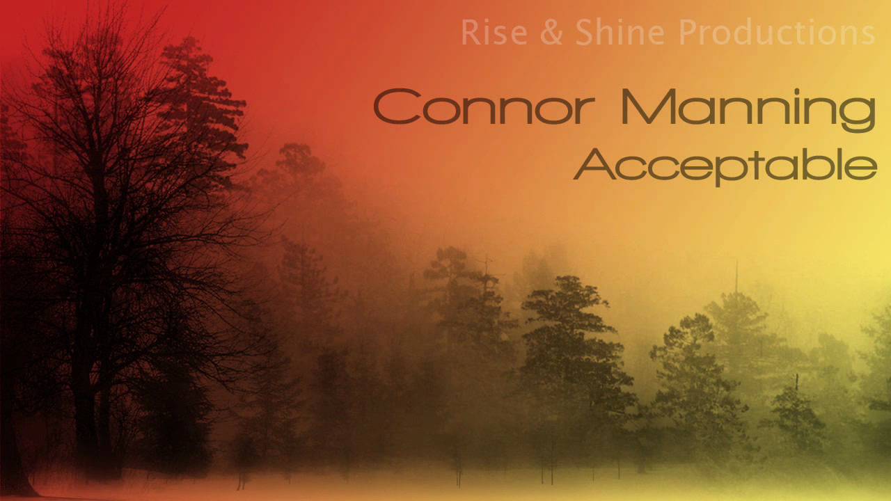 Connor Manning - Acceptable (Acoustic)