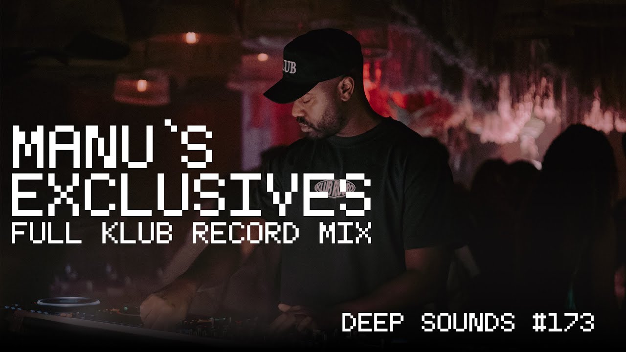 DEEP SOUNDS #173 | MANU'S EXCLUSIVES | KLUB RECORD UNRELEASED IDs | AFRO HOUSE 2025 MIX
