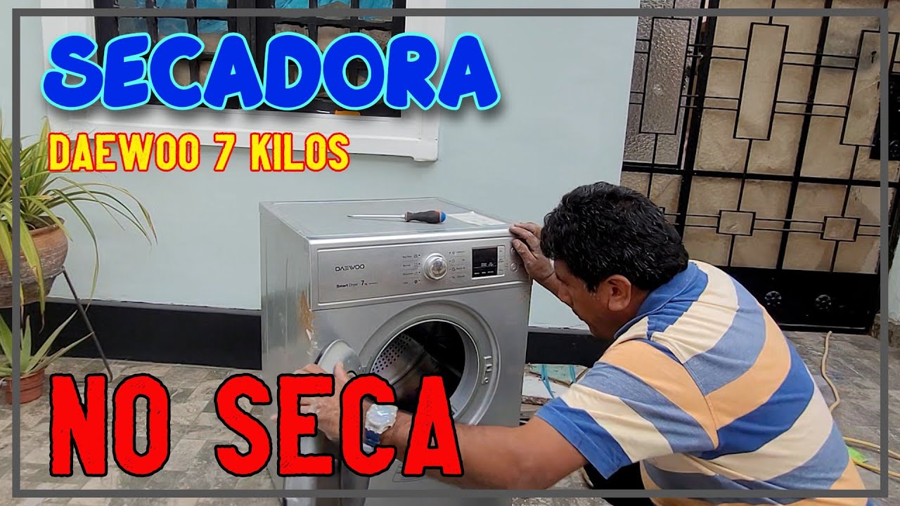 COMO ARREGLAR SECADORA DE ROPA DAEWOO. #secadoras #daewoo