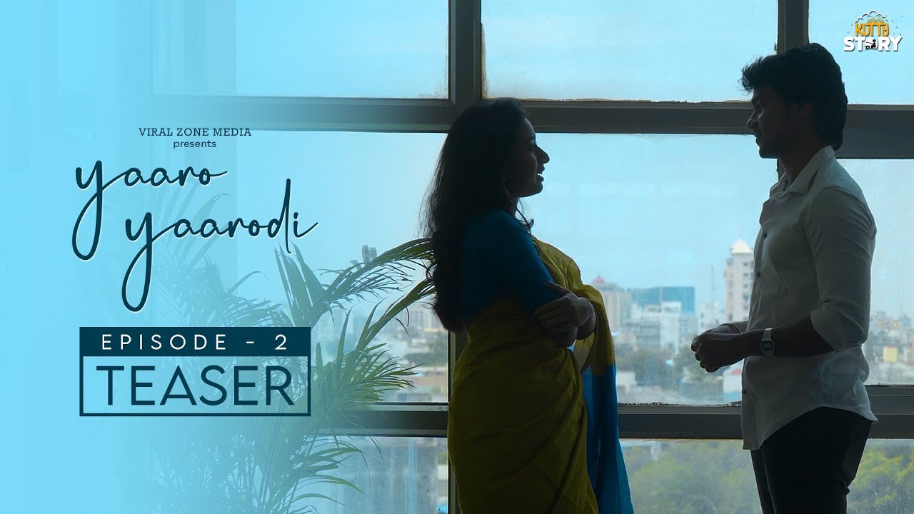 Yaaro Yaarodi | Official Teaser | Kutty Story