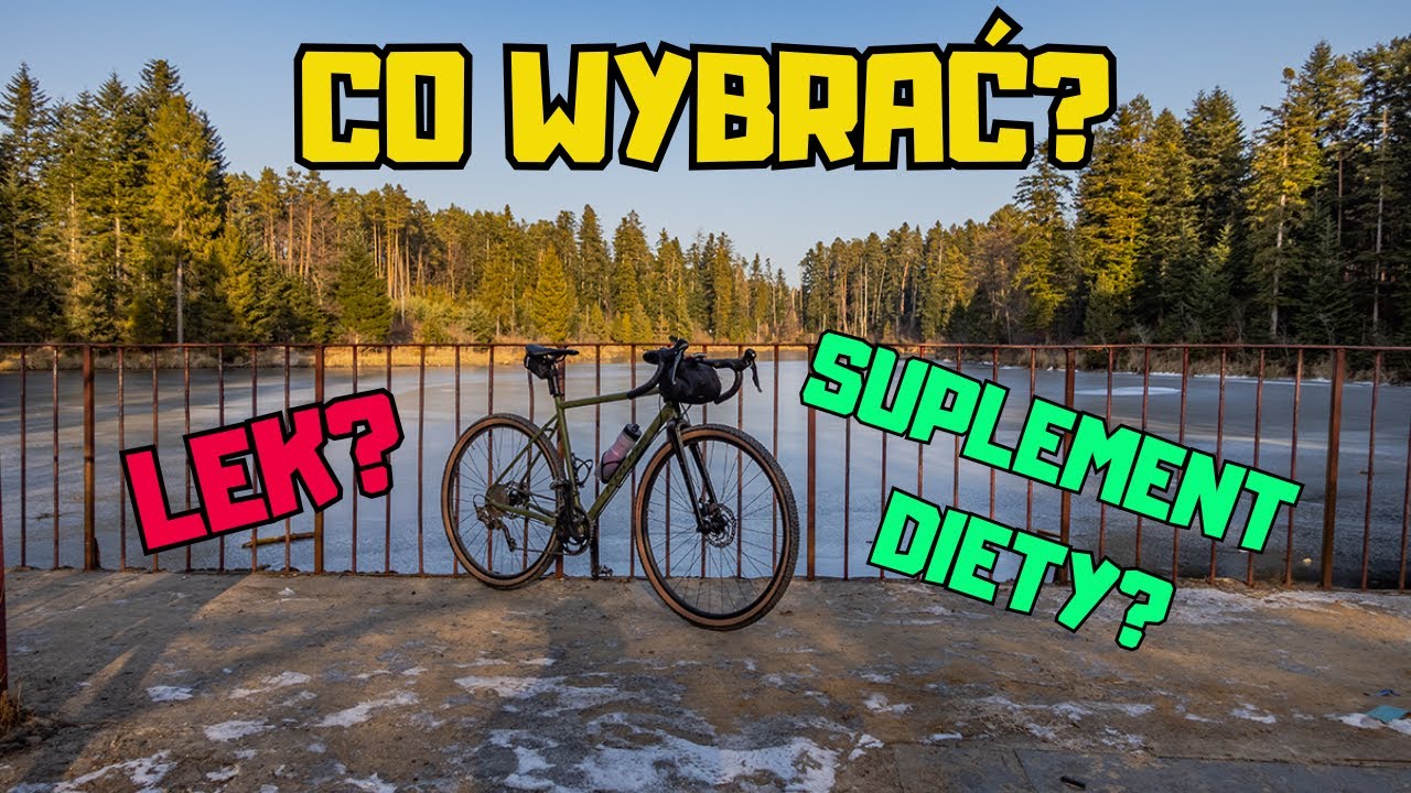 Co wybrać LEK czy SUPLEMENT DIETY