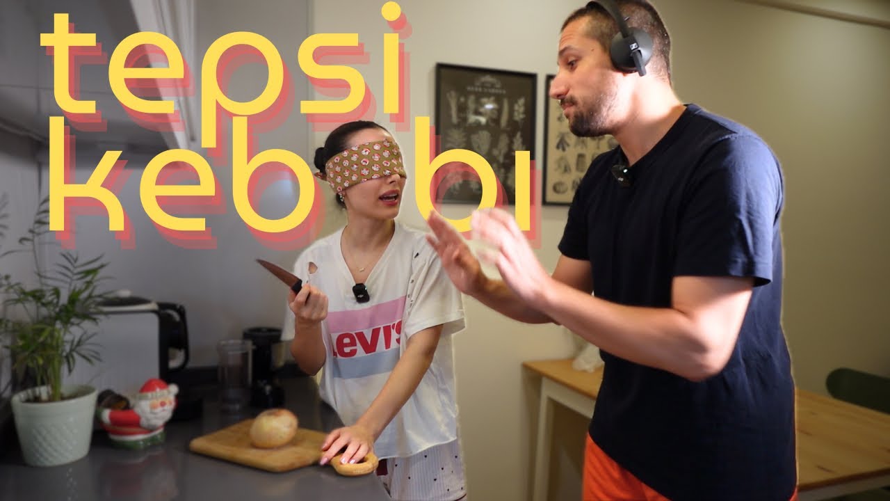 Görmeden duymadan TEPSİ KEBABI