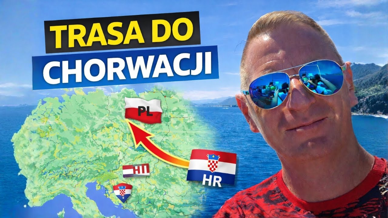 Najlepsza (moja) trasa do Chorwacji samochodem 2023. Samochodem do Chorwacji .