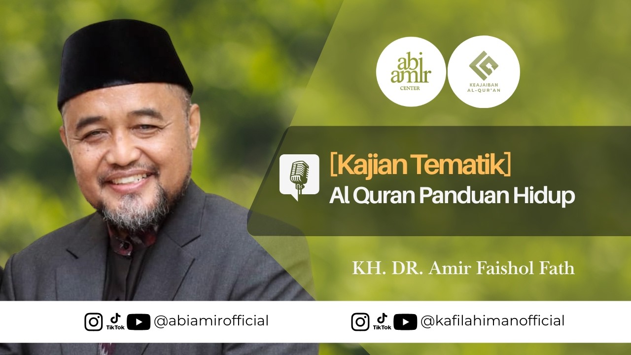 abiamir : Al Quran Panduan Hidup | KAJIAN TEMATIK #29 | Qatar Doha 